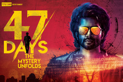47 Days The Mystery Unfolds 1st Look Poster